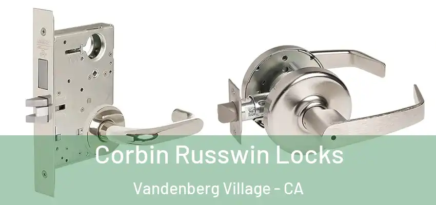  Corbin Russwin Locks Vandenberg Village - CA