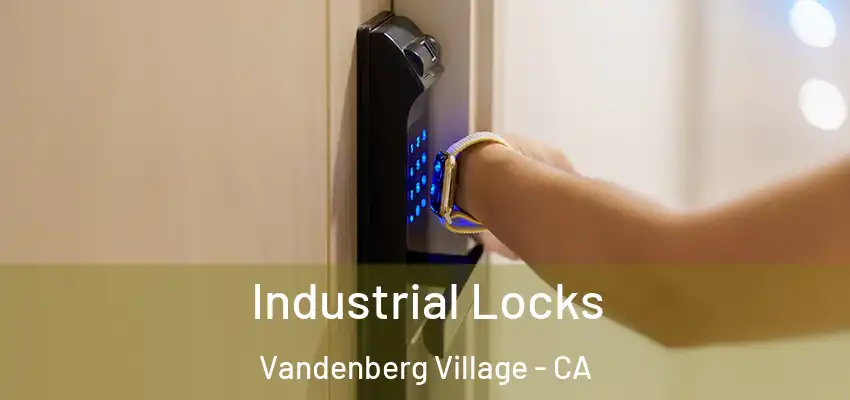  Industrial Locks Vandenberg Village - CA